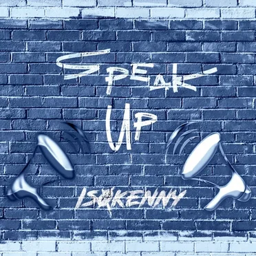Speak Up by Is0kenny - album cover