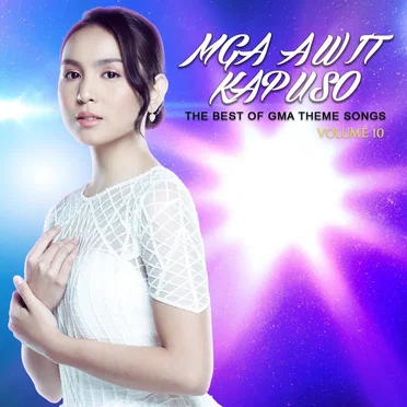The Best of GMA TV Themes, Vol. 10: Mga Awit Kapuso by Various Artists - album cover