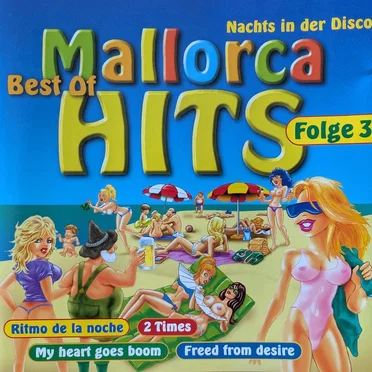 Best Of Mallorca Hits - Folge 3 - Nachts In Der Disco by Various Artists - album cover