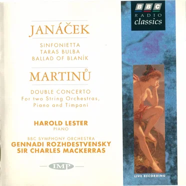 Janáček: Sinfonietta / Tarás Bulba / Ballad of Blaník / Martinů: Double Concerto for Two String Orchestras, Piano and Timpani