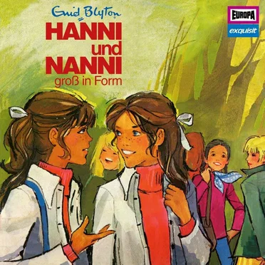 Hanni und Nanni Klassiker 10 1976: Hanni und Nanni sind groß in Form by Enid Blyton - album cover