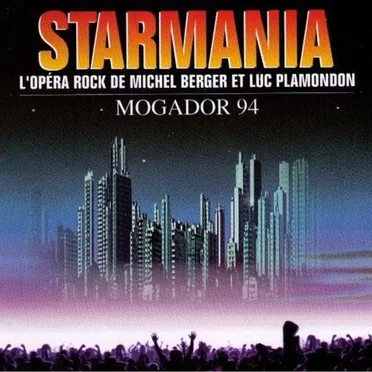 Starmania : Mogador 94