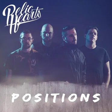 Positions by Relic Hearts - album cover