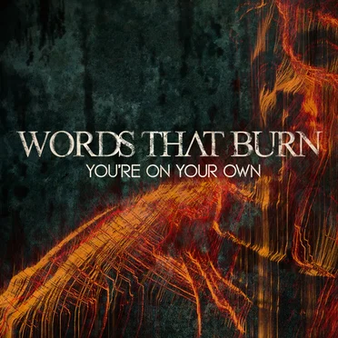 You’re on Your Own