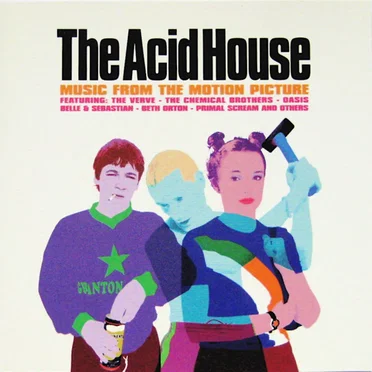 The Acid House: Music From the Motion Picture by Various Artists - album cover