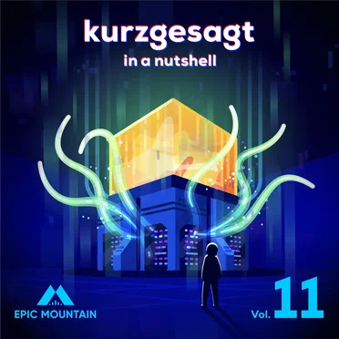 Kurzgesagt, Vol. 11