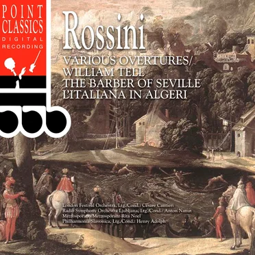 Rossini - Various Overtures