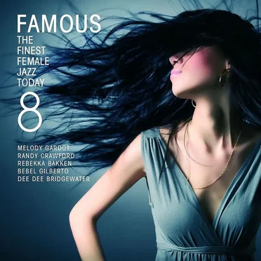Famous 8: The Finest Female Jazz Today by Various Artists - album cover