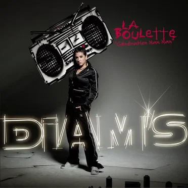 La Boulette (génération nan nan)