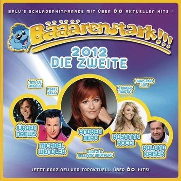 Bääärenstark!!! Hits 2012 - Die Zweite by Various Artists - album cover
