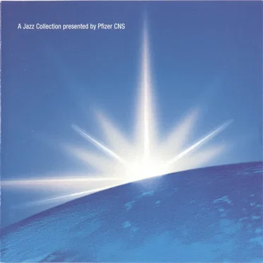 A Jazz Collection Presented by Pfizer CNS by Various Artists - album cover