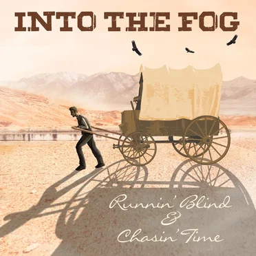 Runnin’ Blind & Chasin’ Time