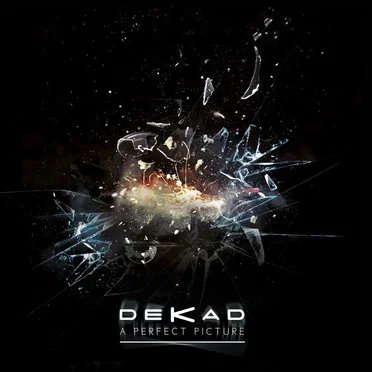 A Perfect Picture by Dekad - album cover