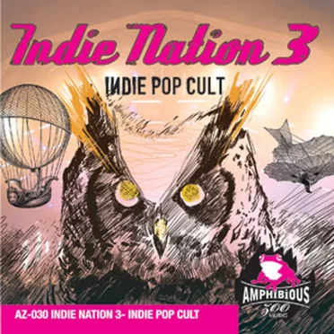 Indie Nation 3: Indie Pop Cult by Various Artists - album cover
