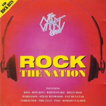 The Chart Show: Rock the Nation by Various Artists - album cover