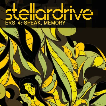 ERS-4: Speak, Memory by Stellardrive - album cover