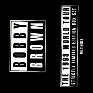 The 1993 World Tour (The Singles) by Bobby Brown - album cover