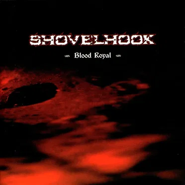 Blood Royal by Shovelhook - album cover