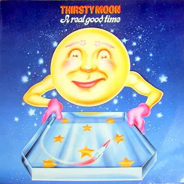 Thirsty Moon