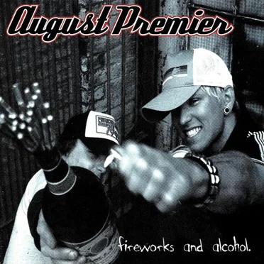 August Premier