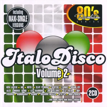80’s Revolution: Italo Disco, Volume 2 by Various Artists - album cover