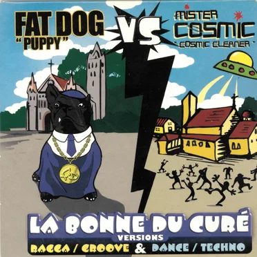 La Bonne Du Curé (Versions Ragga / Groove & Dance / Techno)