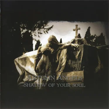 Shadow of Your Soul