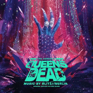 Queen of the Dead (Original Motion Picture Soundtrack)