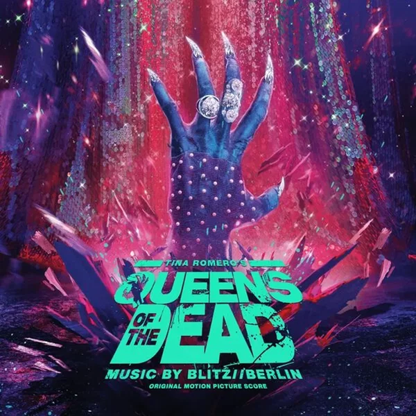 Queen of the Dead (Original Motion Picture Soundtrack)