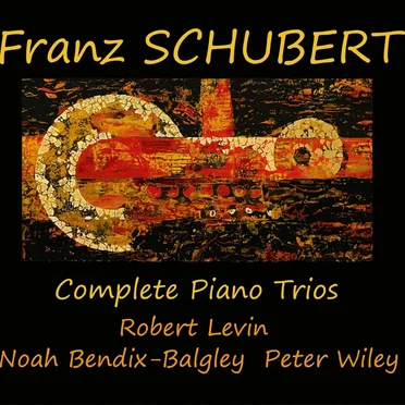 Schubert : Complete Piano Trios