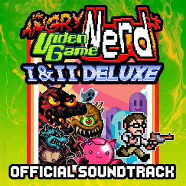 Angry Video Game Nerd I & II Deluxe Official Soundtrack by Sam Beddoes - album cover