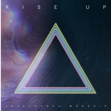 Rise Up by Lovechurch Worship - album cover