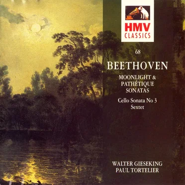 Moonlight & Pathétique Sonatas / Cello Sonata No.3 / Sextet