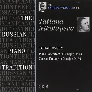 The Russian Piano Tradition: The Goldenweiser School: Tatiana Nikolayeva