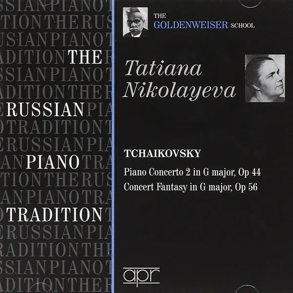 The Russian Piano Tradition: The Goldenweiser School: Tatiana Nikolayeva