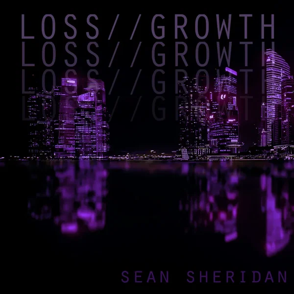 Loss // Growth