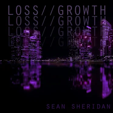 Loss // Growth