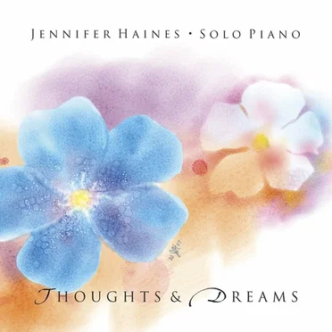 Thoughts and Dreams: Solo Piano