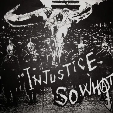 Injustice by So What - album cover