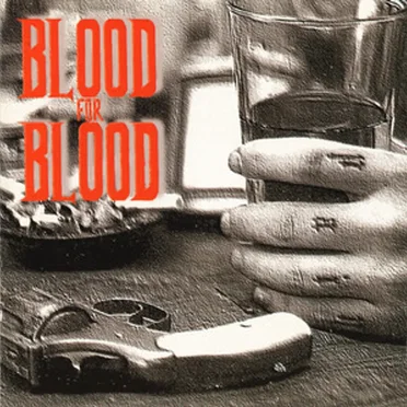 Spit My Last Breath by Blood for Blood - album cover