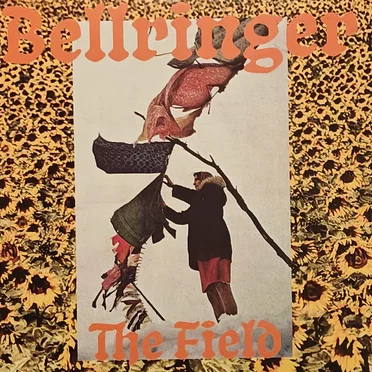 The Field by Bellringer - album cover