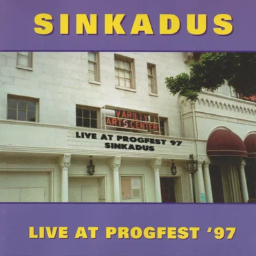 Live at Progfest '97 by Sinkadus - album cover