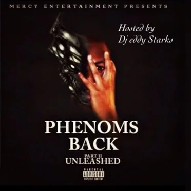 Phenoms Back: Part II Unleashed by Phenom Tha Almighty - album cover