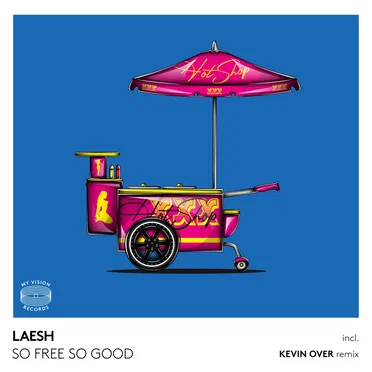 So Free So Good by Laesh - album cover