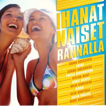 Ihanat naiset rannalla by Various Artists - album cover