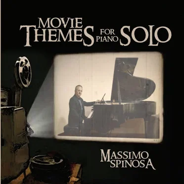Movie themes for piano solo by Massimo Spinosa - album cover