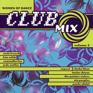 Women Of Dance Club Mix Volume 2 by Various Artists - album cover