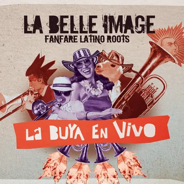 La Buya En Vivo ! by La Belle Image - album cover