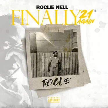 Finally 21 Again - EP by Ayo Roc PoppN - album cover