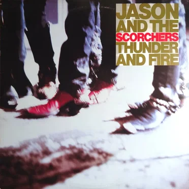 Thunder and Fire by Jason and the Scorchers - album cover